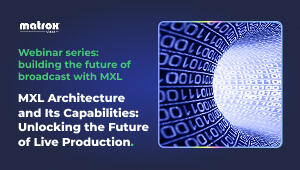 MXL Webinar