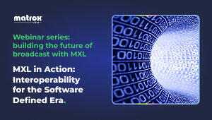 MXL Webinar Thumbnail